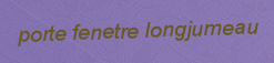 Porte fenetre Longjumeau